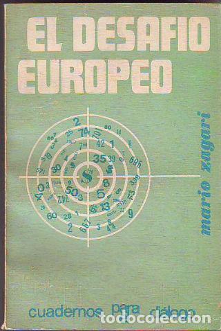Livres d'occasion: EL DESAFIO EUROPEO. - ZAGARI Mario.