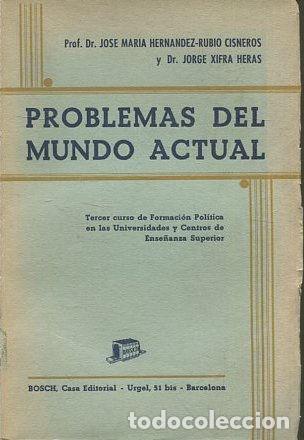 Second hand books: PROBLEMAS DEL MUNDO ACTUAL. - VV.AA.