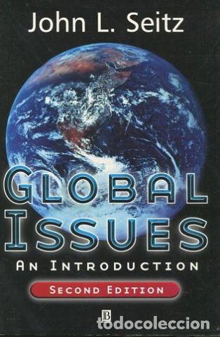 Livres d'occasion: GLOBAL ISSUE AN INTRODUCTION. - SEITZ John L.