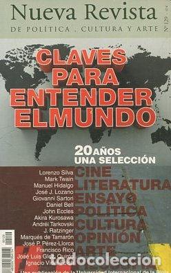 Livres d'occasion: NUEVA REVISTA DE POLITICA, CULTURA Y ARTE. CLAVES PARA ENTENDER EL MUNDO. 20 A&Ntilde;OS UNA SELECCI&Oacute;N. - V
