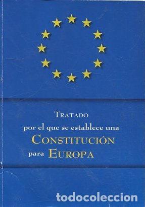 Livres d'occasion: TRATADO POR EL QUE SE ESTABLECE UNA CONSTITUCION PARA EUROPA. - VV.AA.