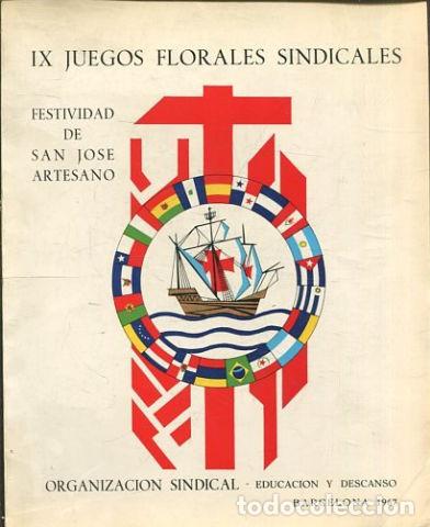 Livres d'occasion: IX JUEGOS FLORALES SINDICALES. FESTIVIDAD DE SAN JOSE ARTESANO. - VV.AA.
