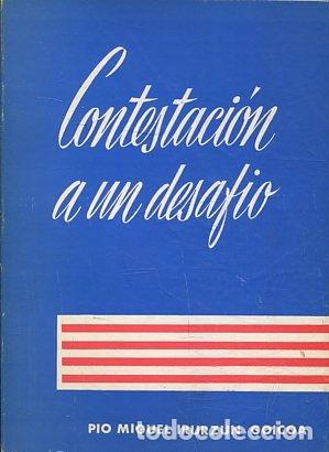 Livres d'occasion: CONTESTACION A UN DESAFIO. - IRURZUN GOICOA Pio Miguel.