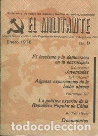 Libros de segunda mano: EL MILITANTE N&ordm; 9. EL FASCISMO Y LA DEMOCRACIA EN LA ENCRUCIJADA. JUVENTUDES. ALGUNAS EXPERIENCIAS D