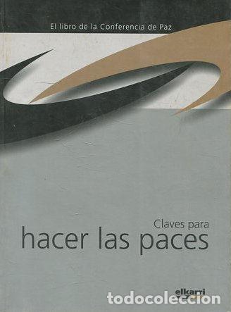 Libros de segunda mano: CLAVES PARA HACER LAS PACES. - VV.AA. - Foto 1