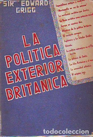 Gebrauchte B&uuml;cher: LA POLITICA EXTERIOR BRITANICA. - GRIGG Edward.