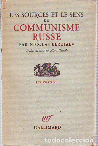 Gebrauchte B&uuml;cher: LES SOURCES ET LE SENS DU COMMUNISME RUSSE. LES ESSAIS VIII. - DERBIAEV Nicolas.