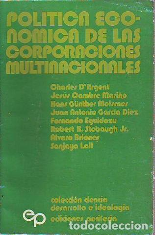 Gebrauchte B&uuml;cher: POL&Iacute;TICA ECON&Oacute;MICA DE LAS CORPORACIONES MULTINACIONALES. -
