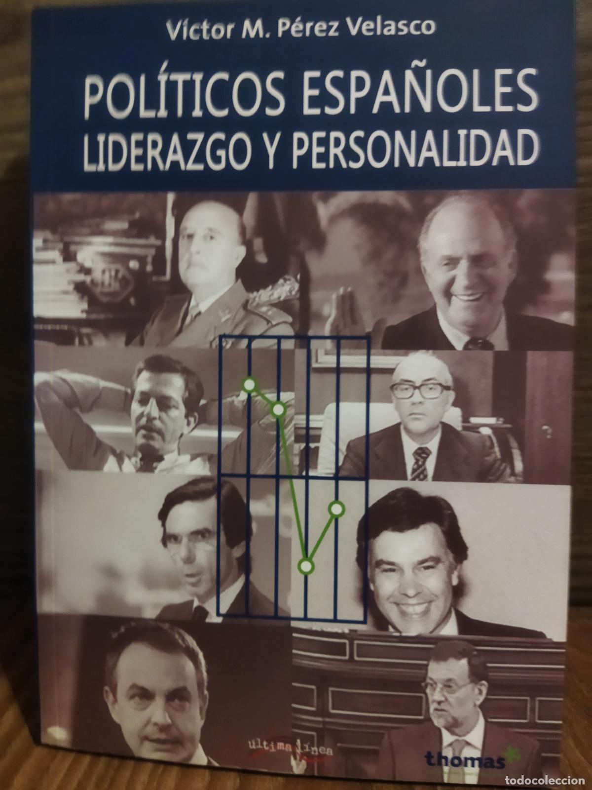 Gebrauchte B&uuml;cher: Politicos espa&ntilde;oles liderazgo y personalidad
