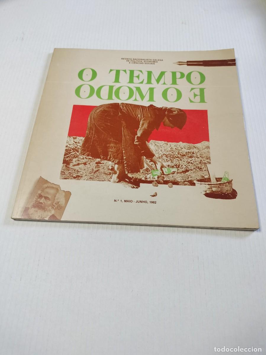Libri di seconda mano: O Tempo E O Modo, Revista Nacionalista Galega de Pol&iacute;tica, Econom&iacute;a e Ciencias Sociais, Galiza Ed.