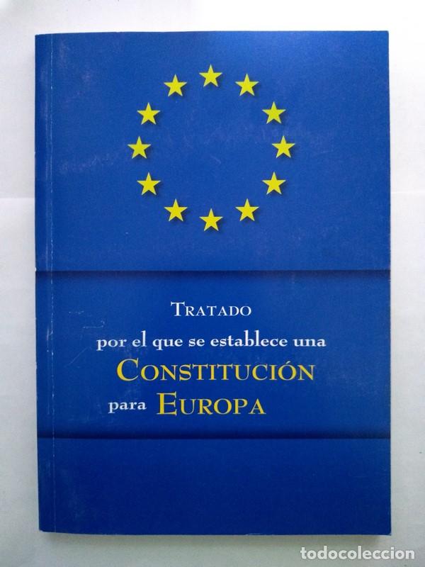Second hand books: Tratado por el se establece una Constituci&oacute;n para Europa