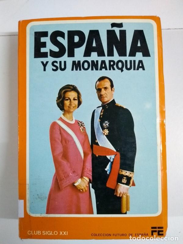 Second hand books: La corona y la nueva sociedad espa&ntilde;ola ante un a&ntilde;o historico II