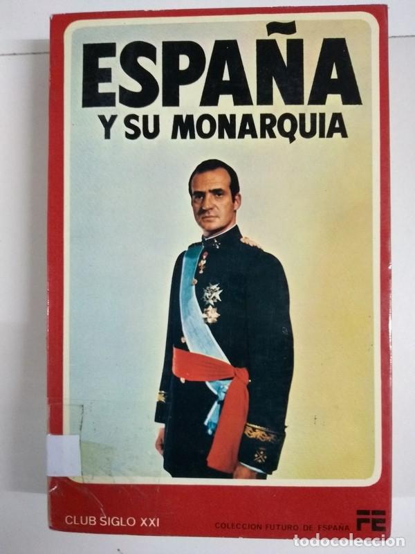 Second hand books: La corona y la nueva sociedad espa&ntilde;ola ante un a&ntilde;o historico I