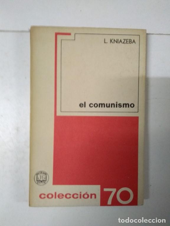 Libros de segunda mano: El comunismo - L. Kniazeba - Foto 1