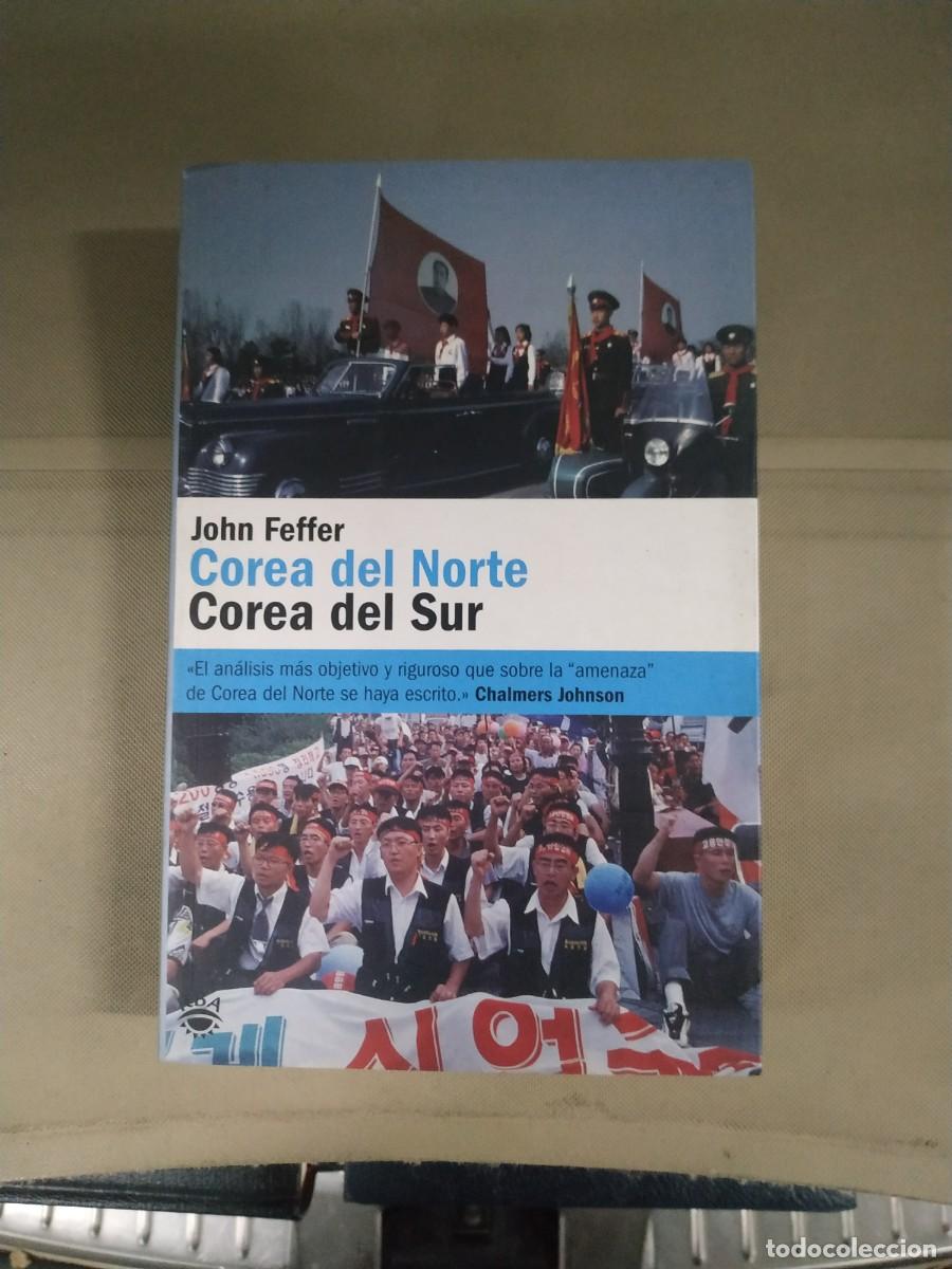 Libros de segunda mano: Corea del Norte, Corea del Sur - John Feffer. RBA - Foto 1