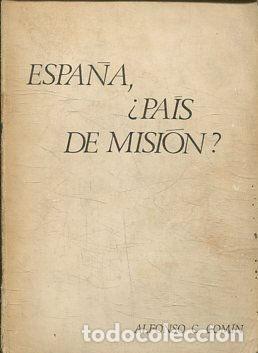 Second hand books: ESPA&Ntilde;A, &iquest;PAIS DE MISION? - COMIN Alfonso C.