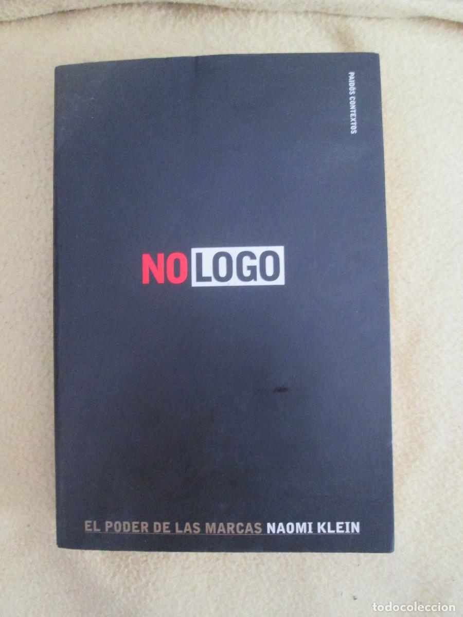 Libros de segunda mano: NAOMI KLEIN NoLogo El poder de las marcas - Foto 1