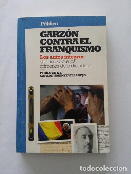 Libri di seconda mano: Garzon contra el franquismo