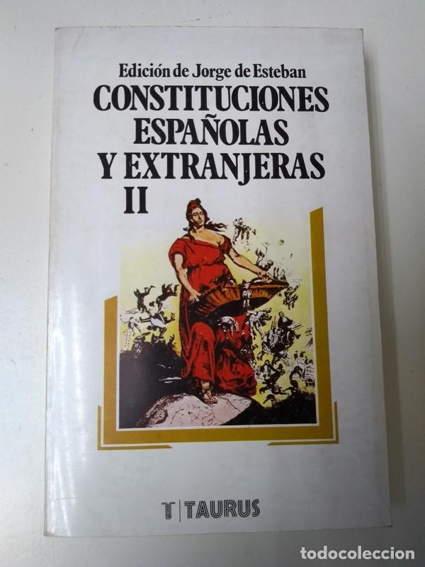 Libros de segunda mano: Constituciones espa&ntilde;olas y extranjeras. Tomo II - Jorge de Esteban - Foto 1