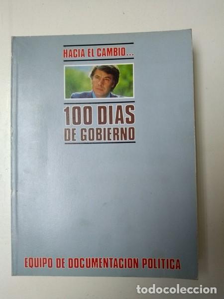 Second hand books: Hacia el cambio... 100 dias de gobierno