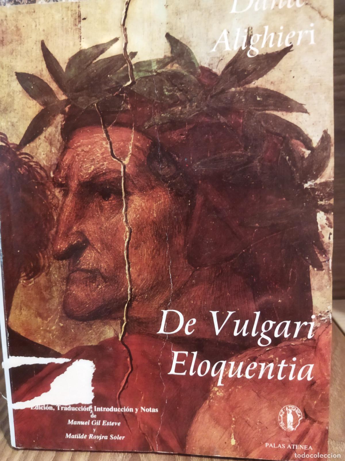 Libri di seconda mano: De vulgari eloquentia Dante Alighieri