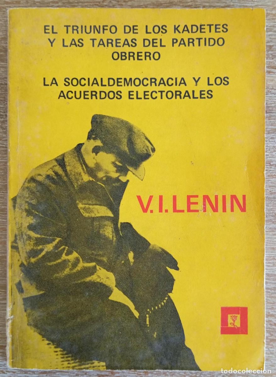 Libros de segunda mano: EL TRIUNFO DE LOS KADETES Y LAS TAREAS DEL PARTIDO OBRERO - LENIN