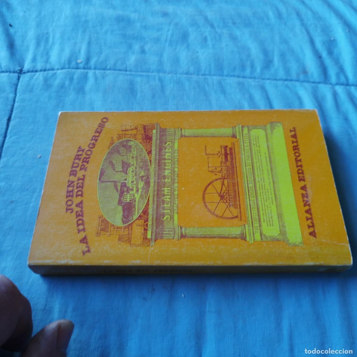 Libros de segunda mano: LA IDEA DEL PROGRESO / JOHN BURY / GV64 / ALIANZA - Foto 1