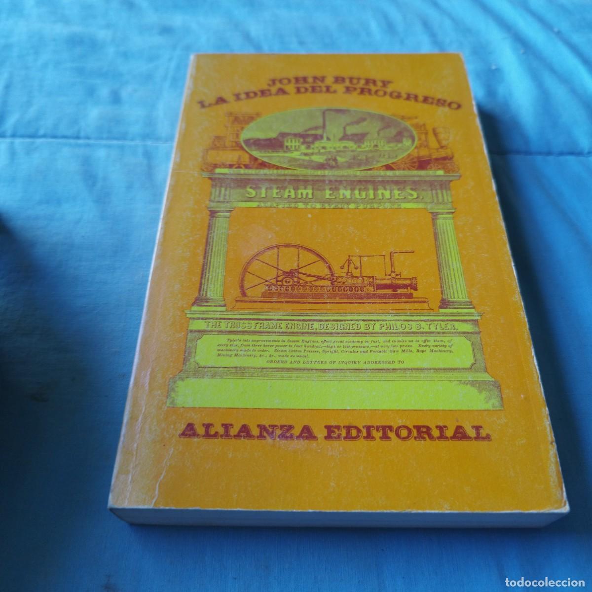 Libros de segunda mano: LA IDEA DEL PROGRESO / JOHN BURY / GV64 / ALIANZA - Foto 2