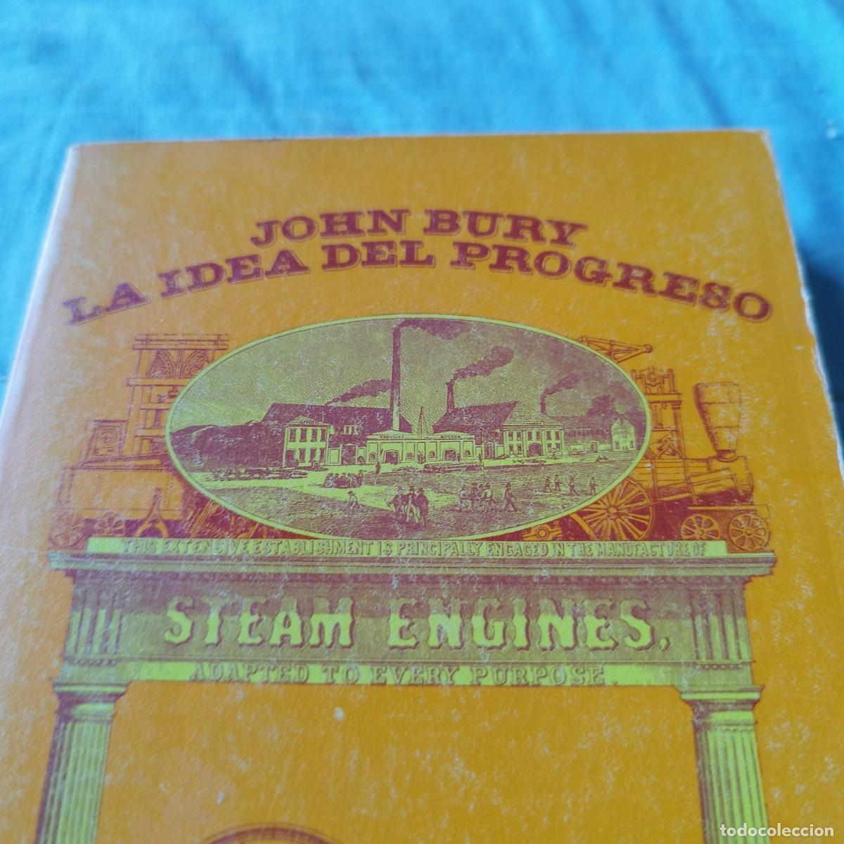 Libros de segunda mano: LA IDEA DEL PROGRESO / JOHN BURY / GV64 / ALIANZA - Foto 3