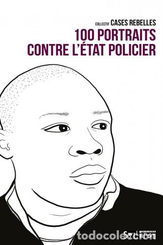 Second hand books: 100 portraits contre l'&eacute;tat policier | Collectif Cases Rebelles | 9782849505441
