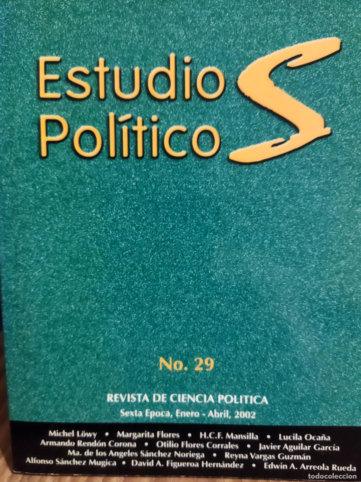 Second hand books: Estudios pol&iacute;ticos sexta &eacute;poca enero abril 2002