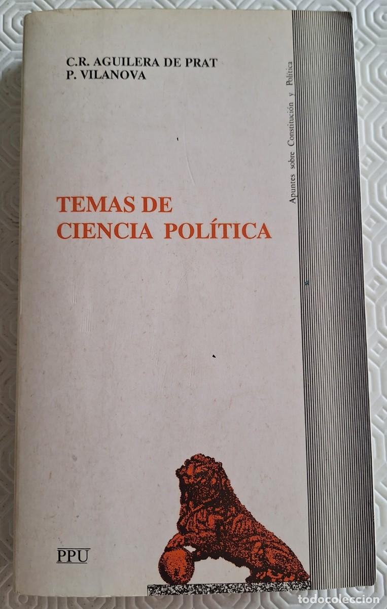 Gebrauchte B&uuml;cher: Temas de Ciencia Pol&iacute;tica - C.R. Aguilera de Prat y P. Vilanova
