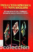 Libri di seconda mano: Hacia la nueva democracia y el nuevo socialismo - Narciso Isa Conde