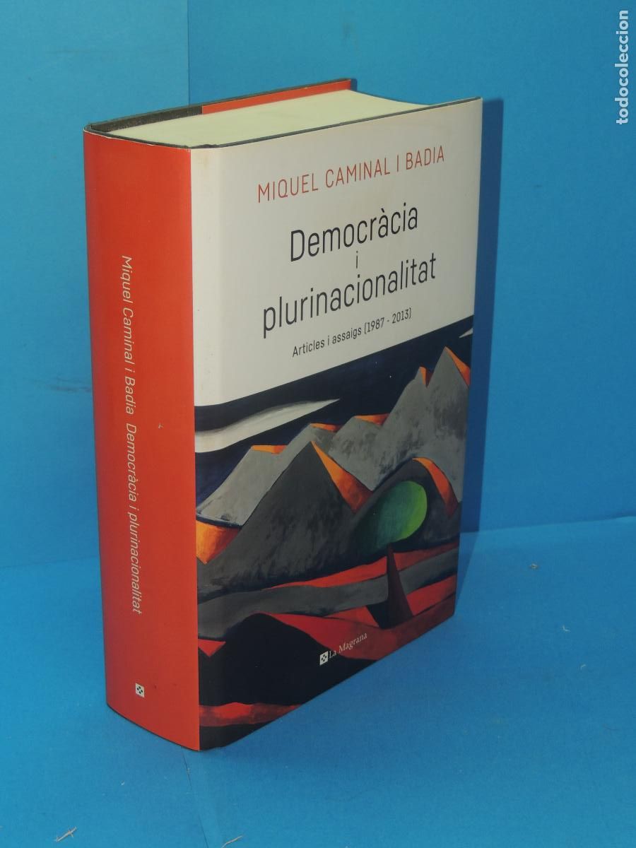 Libri di seconda mano: DEMOCR&Agrave;CIA i PLURINACIONALITAT. ARTICLES i ASSAIGS 1987-2013.-MIQUEL CAMINAL i BADIA