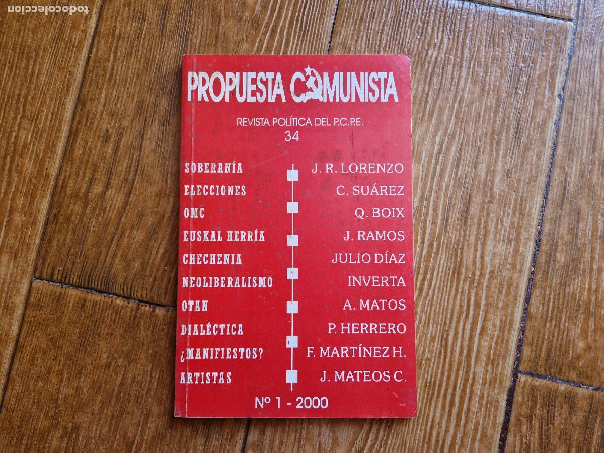 Libri di seconda mano: PROPUESTA COMUNISTA N&ordm; 34 REVISTA POL&Iacute;TICA DEL PCPE