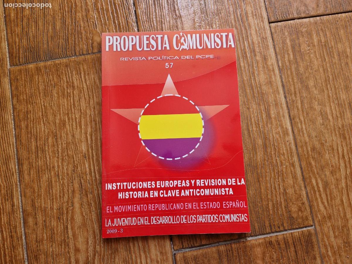 Libri di seconda mano: PROPUESTA COMUNISTA N&ordm; 57 REVISTA POL&Iacute;TICA DEL PCPE
