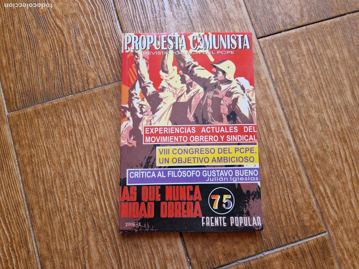 Libri di seconda mano: PROPUESTA COMUNISTA N&ordm; 46 REVISTA POL&Iacute;TICA DEL PCPE