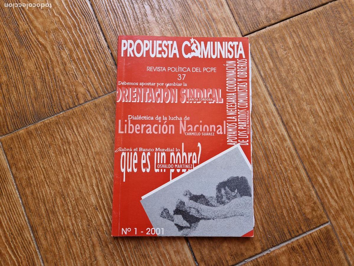 Libri di seconda mano: PROPUESTA COMUNISTA N&ordm; 37 REVISTA POL&Iacute;TICA DEL PCPE