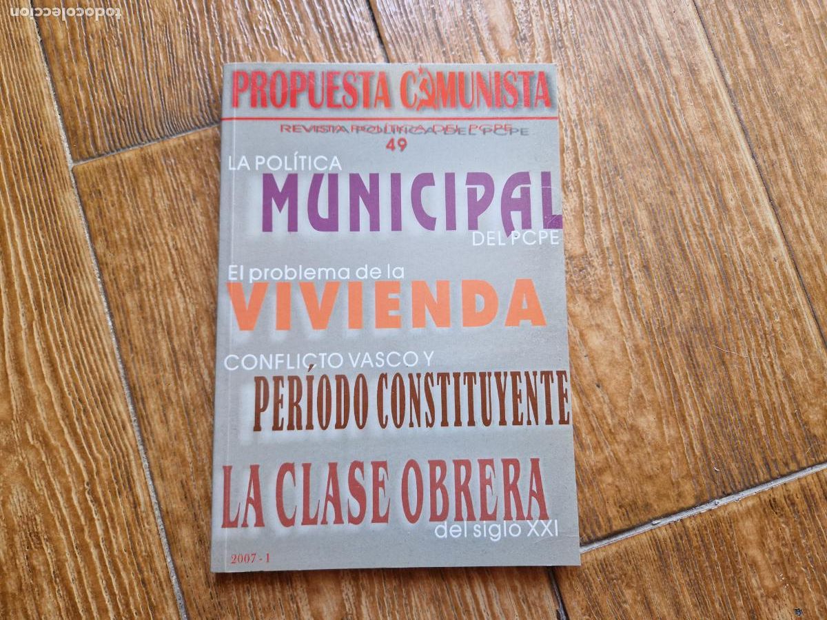 Libri di seconda mano: PROPUESTA COMUNISTA N&ordm; 49 REVISTA POL&Iacute;TICA DEL PCPE