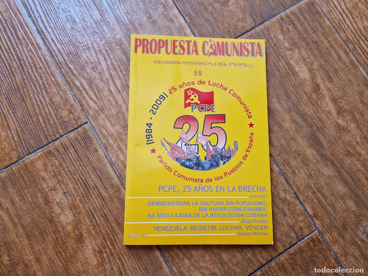 Libri di seconda mano: PROPUESTA COMUNISTA N&ordm; 55 REVISTA POL&Iacute;TICA DEL PCPE
