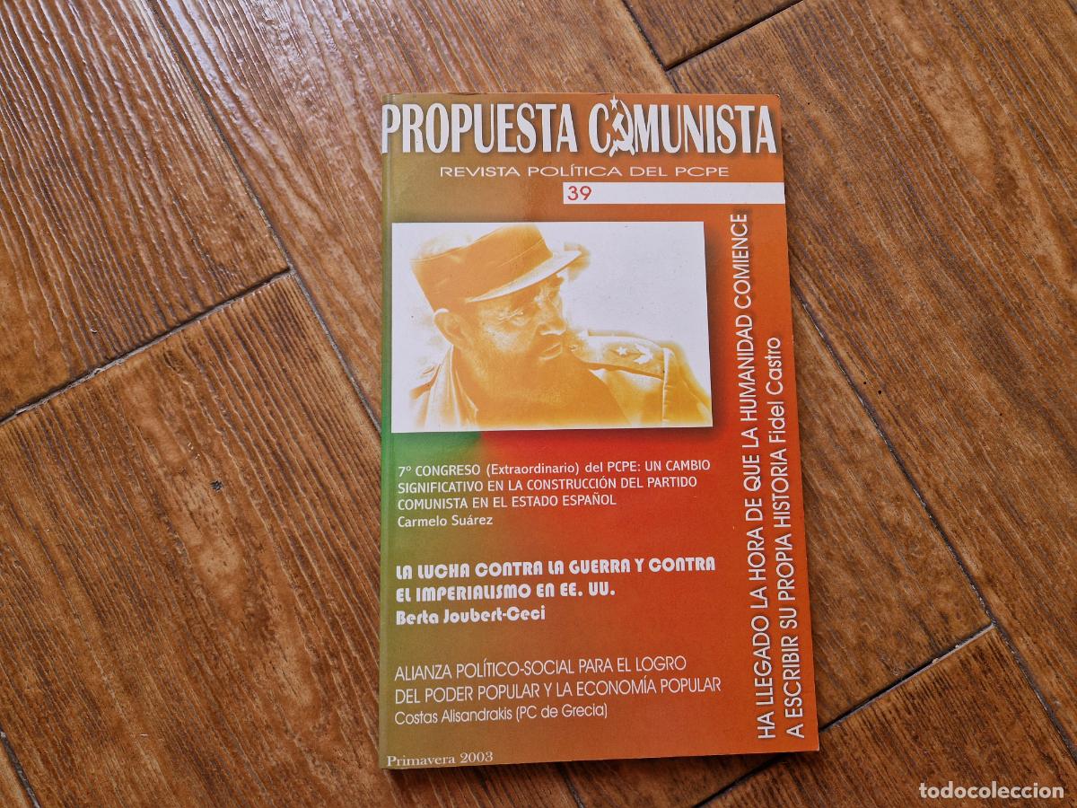 Libri di seconda mano: PROPUESTA COMUNISTA N&ordm; 39 REVISTA POL&Iacute;TICA DEL PCPE