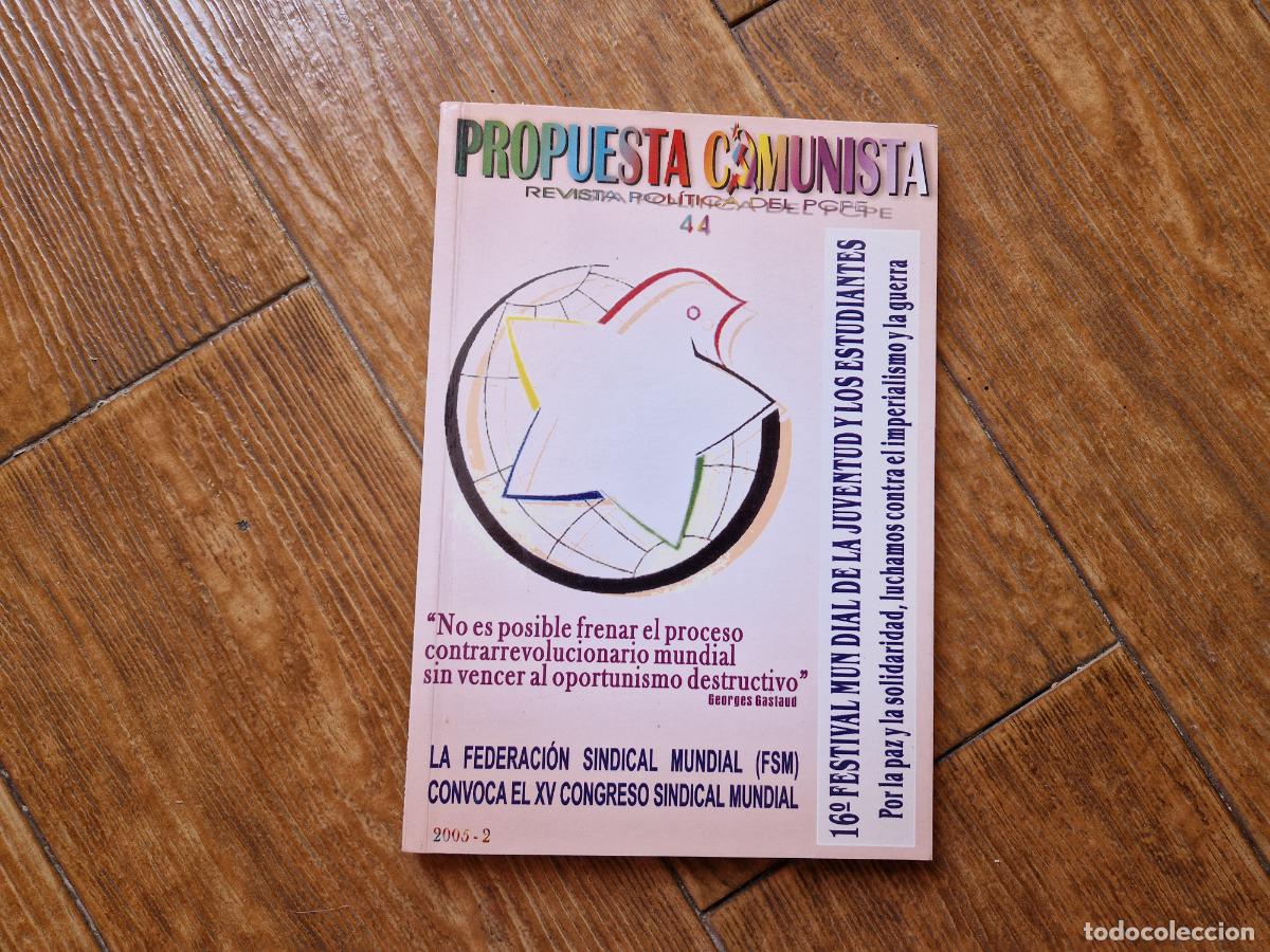 Libri di seconda mano: PROPUESTA COMUNISTA N&ordm; 44 REVISTA POL&Iacute;TICA DEL PCPE