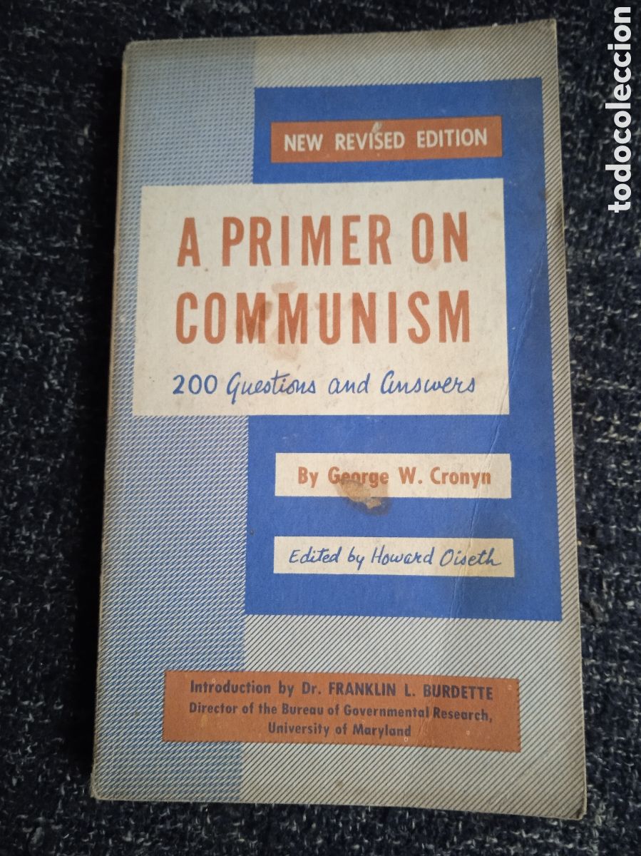 Libri di seconda mano: A PRIMER ON COMMUNISM / George, W. Cronyn