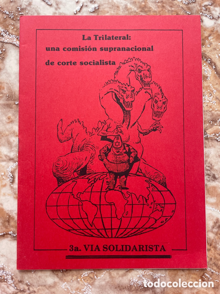 Libri di seconda mano: La Trilateral: una comisi&oacute;n supranacional de corte socialista.