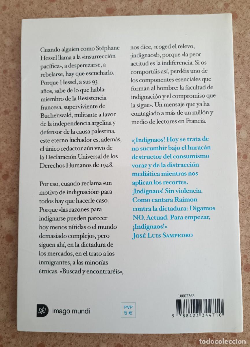 Libros de segunda mano: INDIGNADOS / STEPHANE HESSEL (como nuevo) - Foto 2