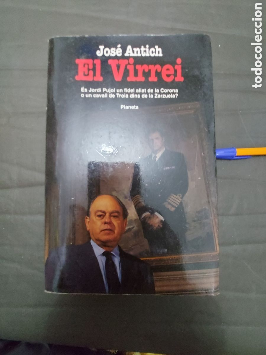 Second hand books: EL VIRREY de Jos&eacute; Antich a&ntilde;o 1994