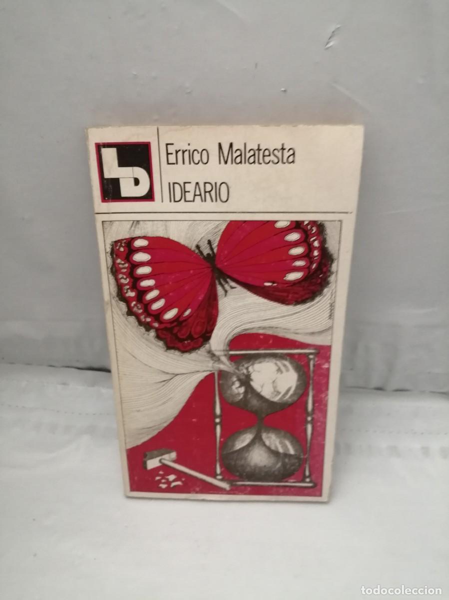 Libri di seconda mano: Errico Malatesta: Ideario (Primera edici&oacute;n, Colecci&oacute;n: Plaza Publica)