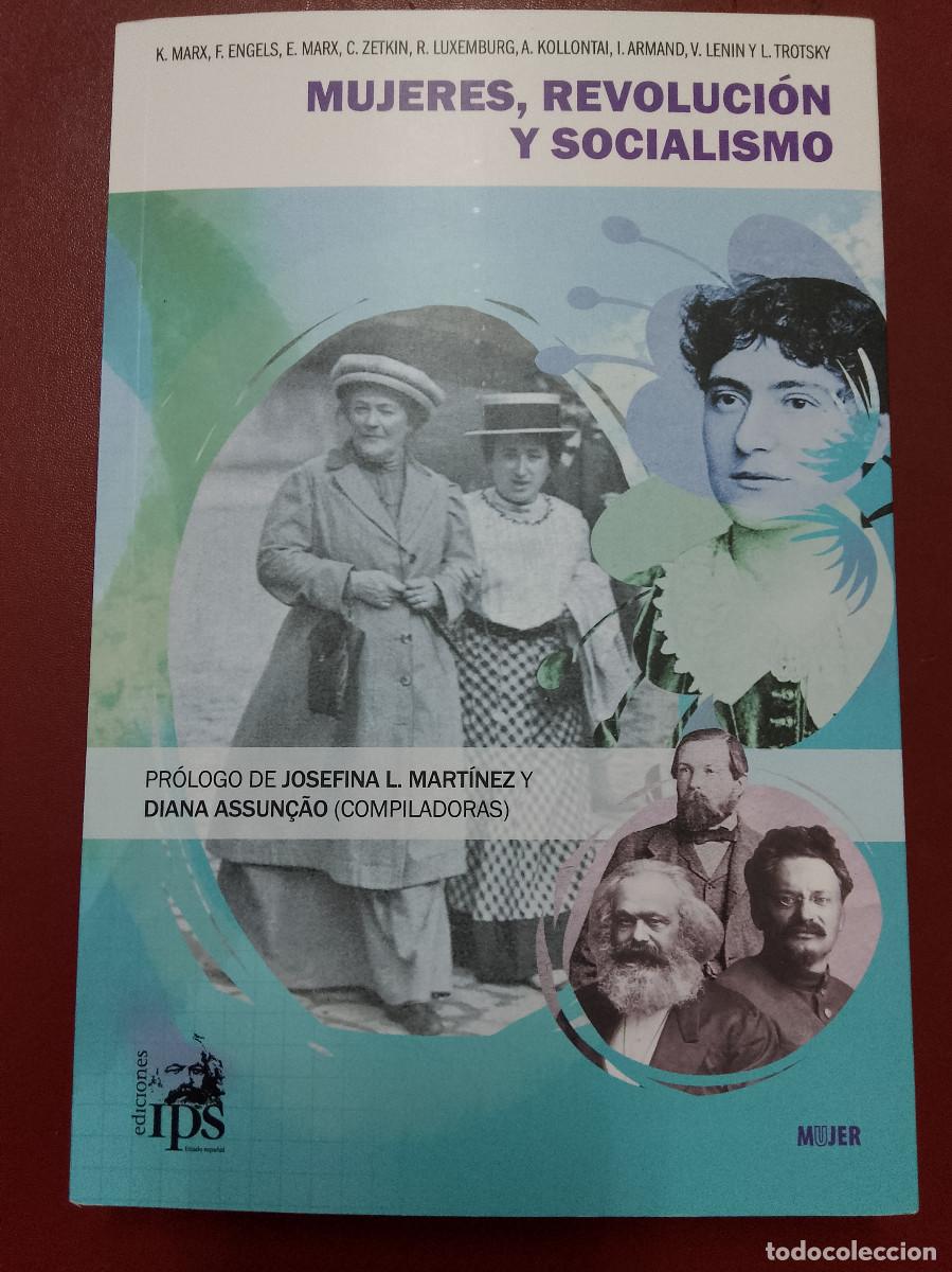Second hand books: Mujeres, revoluci&oacute;n y socialismo