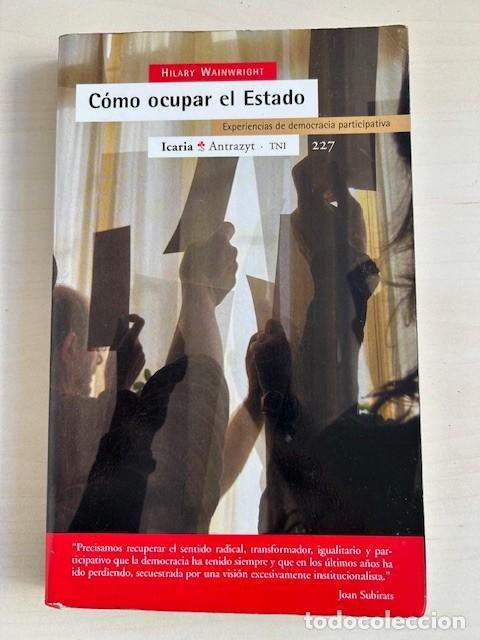 Libros de segunda mano: Como ocupar el estado -Hillary Wainwright- - Foto 1