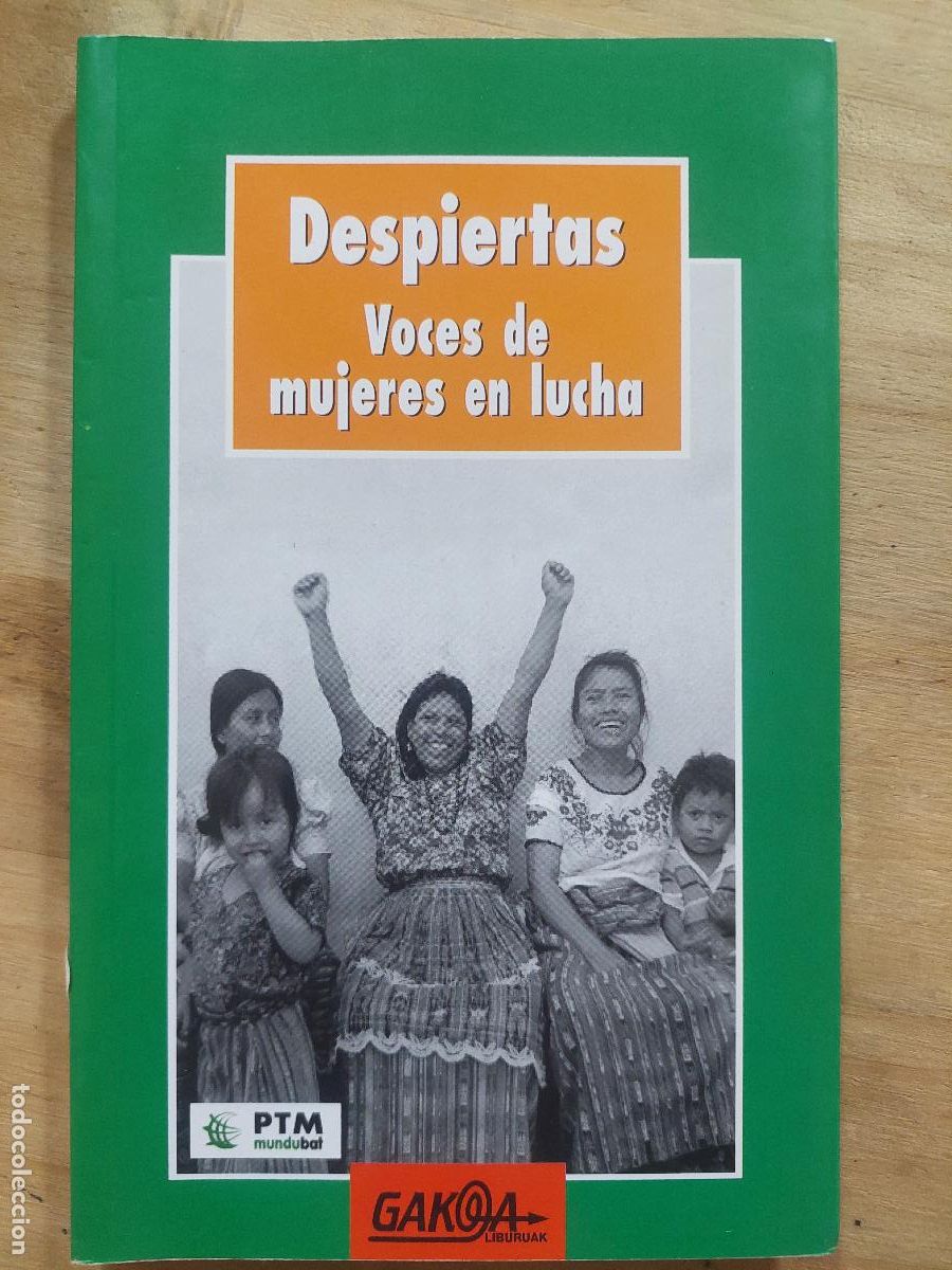 Libri di seconda mano: Despiertas, Voces de mujer en la lucha. Gakoa